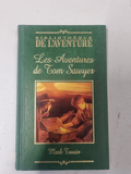livres reliés Les aventures de Tom Sawyer