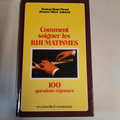 livre Comment soigner les rhumatismes ( Docteur Henri Picard et Docteur Albert Antonini )