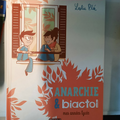 bande dessinée anarchie et biactol