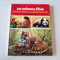 livre "les animaux d'Asie"