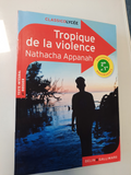 Livre Tropique de la violence de Nathacha Appanah (scolaire)