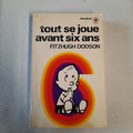 livre Tout se joue avant 6 ans Fitzhugh Dodson