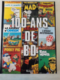 Bande Dessinée - 100 ANS DE BD