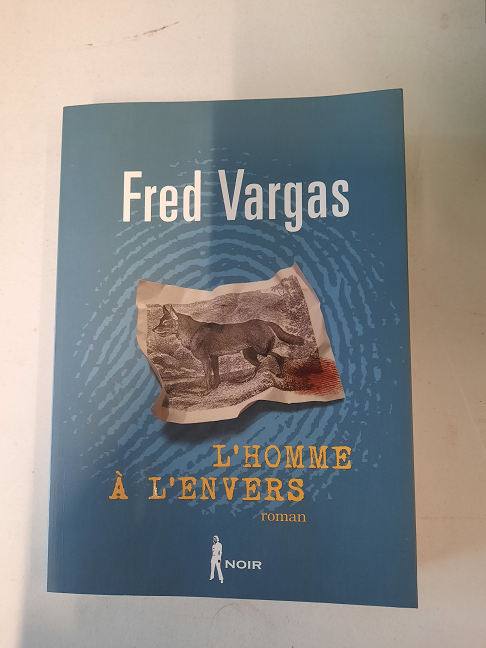 livre Fred vargas "L'homme à l'envers"