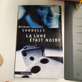 livre la lune était noire connelly