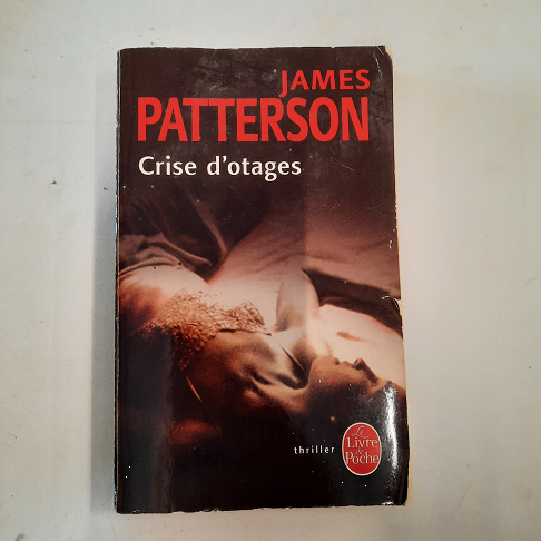 livre  Crise d'otages              James Patterson
