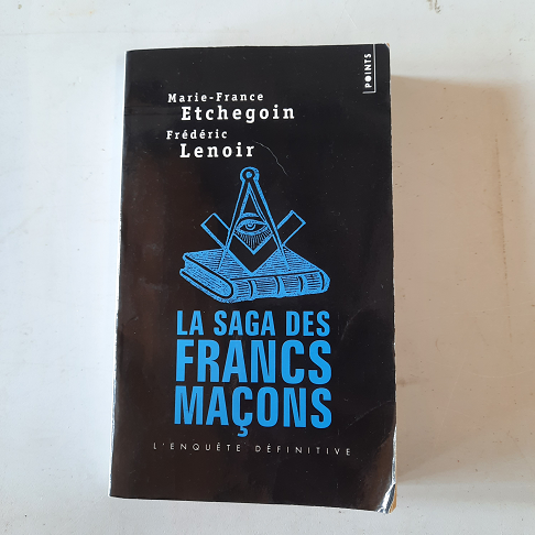 livre saga des francs maçons