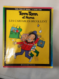 livre tom tom et nana cartables