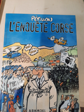 Bande dessinée "L'enquête Corse" Pétillon