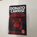 livre  L'éducation des papillons     Donato Carrisi