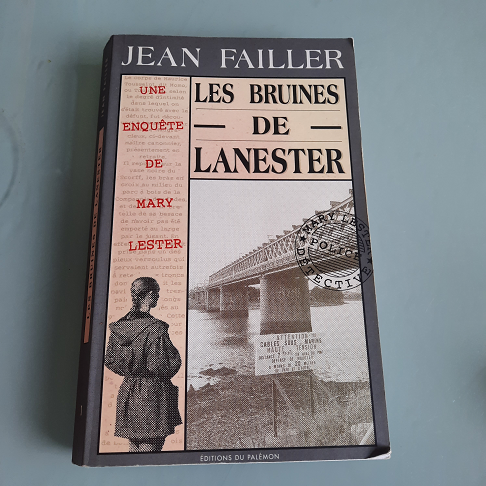livre jean failler- les bruInes de lancaster