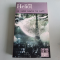 livre johan heliot la lune seule le sait