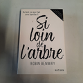 livre Si loin de l'arbre Robin Benway