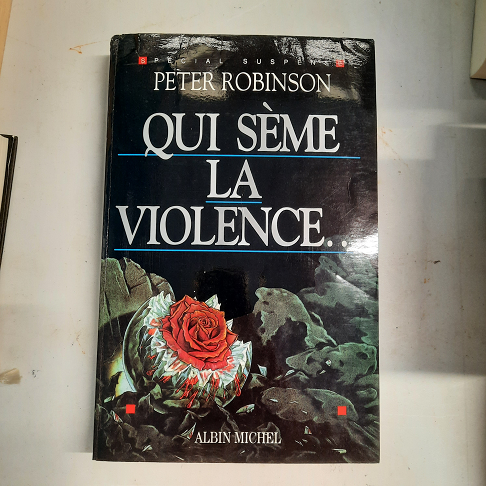 livre  Peter Robinson / Qui sème la violence