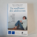 La souffrance des adolescents (  Professeur Philippe Jeammet et Docteur Denis Bochereau )