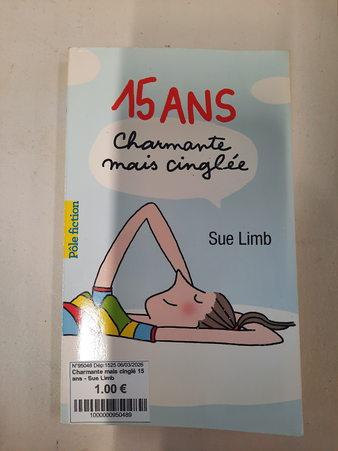 livre Charmante mais cinglé 15 ans - Sue Limb