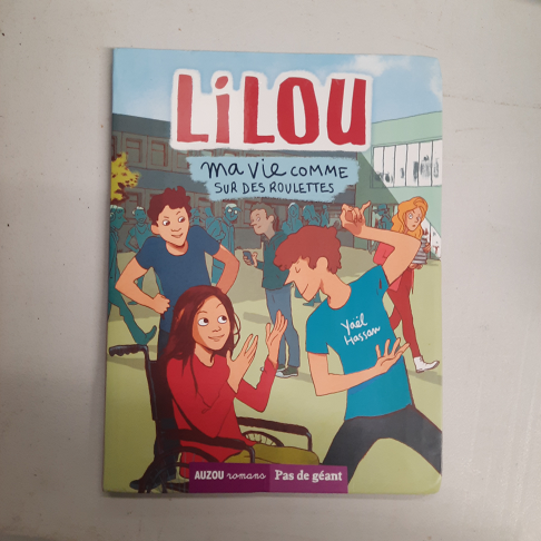 livre lilou ma vie comme sur des roulettes