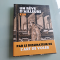 bande dessinée un rêve d ailleurs kim
