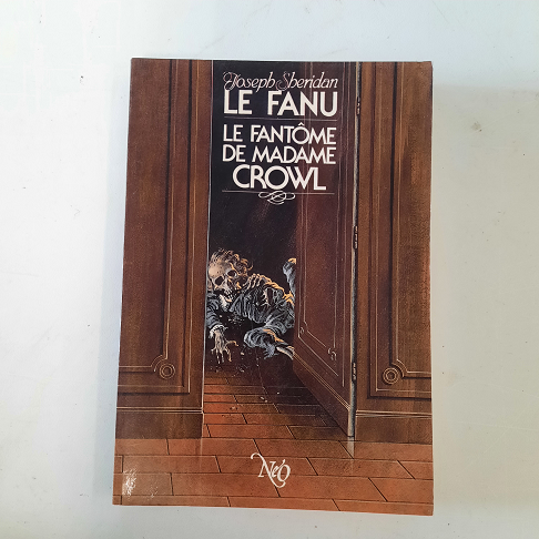 livre  Joseph Sheridan Le Fanu / Le fantome de mme Crowl