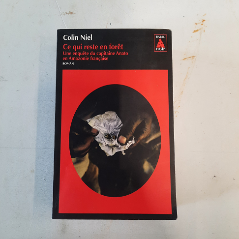 livre  Ce qui reste en forêt   Colin Niel