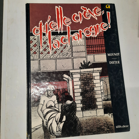 bande dessinée qu ellle crève la charogne