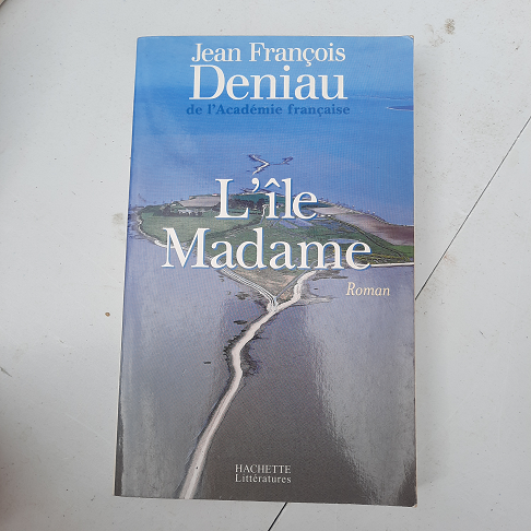 Jean François Deniau " l'ile Madame"