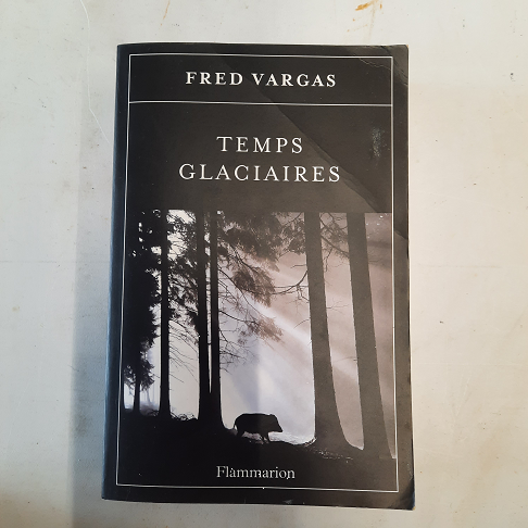 livre  Fred Vargas / Temps glaciaires