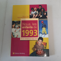 livre nous les enfants de 1993