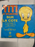 Titi et Sylvestre - sur la côte vinyle