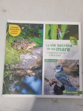 livre  la vie secrète de ma mare.
