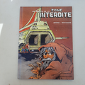 BANDE DESSINEE les secrets de la zone interdite.
