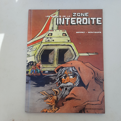BANDE DESSINEE les secrets de la zone interdite.