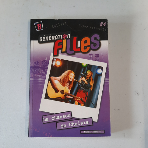 livre Generation filles volume 4 "la chanson de chelsie"