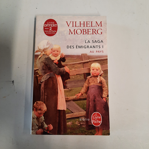 livre -La saga des Émigrants I Vilhem Moberg
