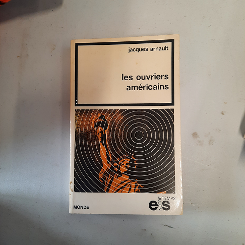 livre les ouvriers américains