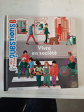 livre mes p'tites questions vivre en société