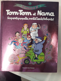 livre tom tom et nana