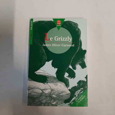 livre -Le grizzly James Oliver curwood