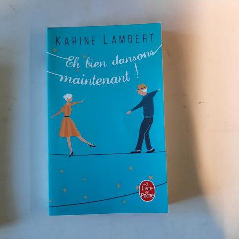 livre eh bien dansons maintenant