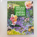 LIVRE Atlas pratique du jardin