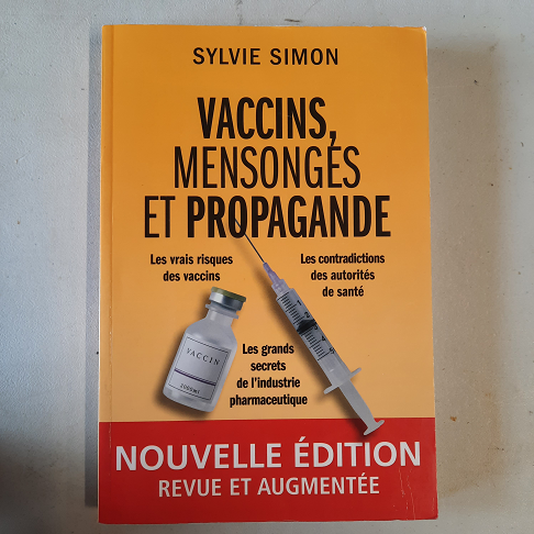 livre Vaccins, mensonges et propagande ( Sylvie Simon )