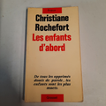 livre Les enfants d'abord Christine Rochefort
