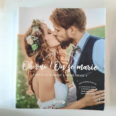 Livre sur le mariage "Oh OUI on se marie" Editions solar