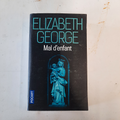 livre  Mal d'enfant       Elizabeth George