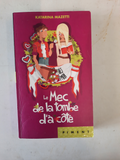 Livre: Le mec de la tombe d’à coté