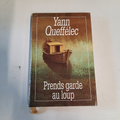 livre -Prend garde au loup Yann Queffelec