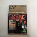 livre  Hôtel des vieux aigles        Claude Rank