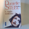 livre l aigle solitaire