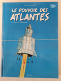 bande dessinée le pouvoir des atlantes t1 et t2