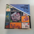 livre Cent tableaux en fils